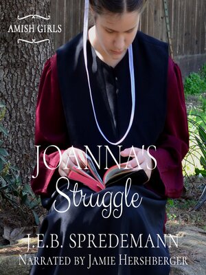 cover image of Joanna's Struggle (Amish Girls Series--Book 1)